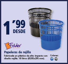 Fabricada en plástico de alto impacto con diseño rejilla. 18 litros (Ø285x295 mm).